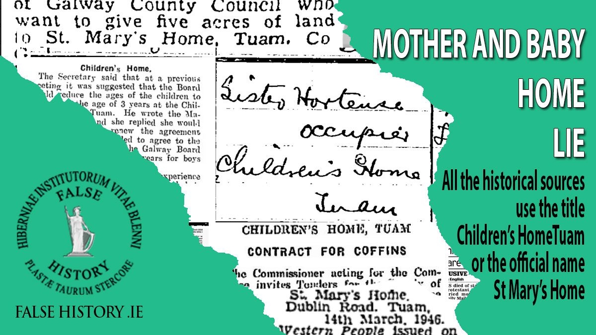 Mother and Baby Home lie - Tuam was a children's home