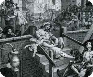 Typical view of the 18th century urban poor -‘Gin Lane’ by Hogarth taken from A Home for Foundlings by Marthe Jocelyn