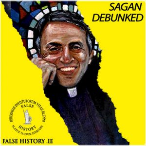 Carl Sagan Mythmaker Debunked