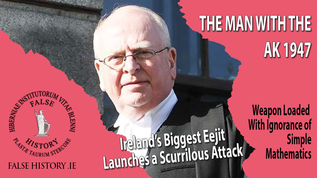 Michael McDowell - Ireland’s Biggest Eejit launches a Scurrilous Attack