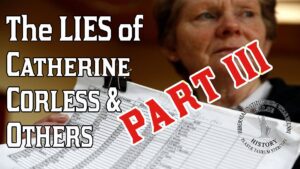 Video: The Lies of Catherine Corless and others