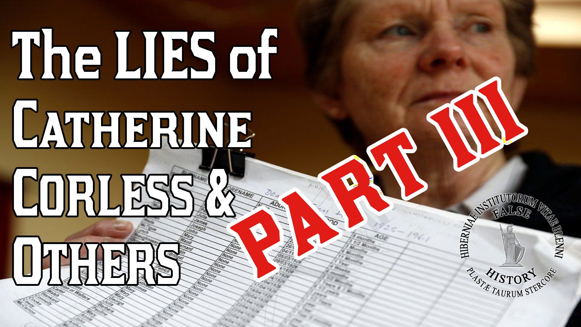 Video: The Lies of Catherine Corless and others