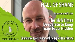 Keith Duggan - Irish Times Desperate to Keep Tuam Facts Hidden