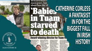Catherine Corless Tuam, delusional fantasist.